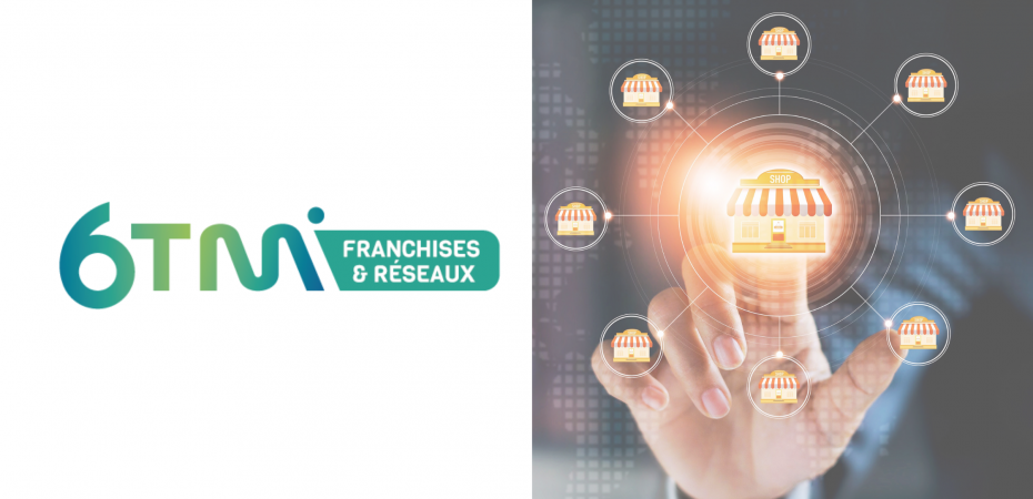 Lancement Offre Franchises Et Reseaux 6tm